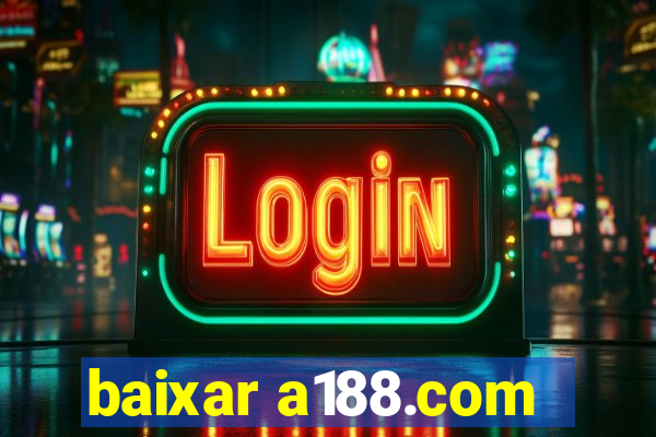 baixar a188.com